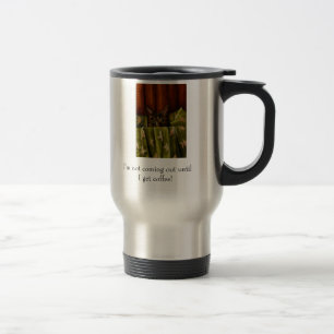 Ik kom pas naar buiten als ik koffie krijg. reisbeker