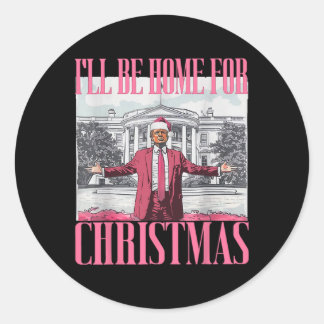 Ik kom thuis voor kerst grappige kerstman Donald T Ronde Sticker