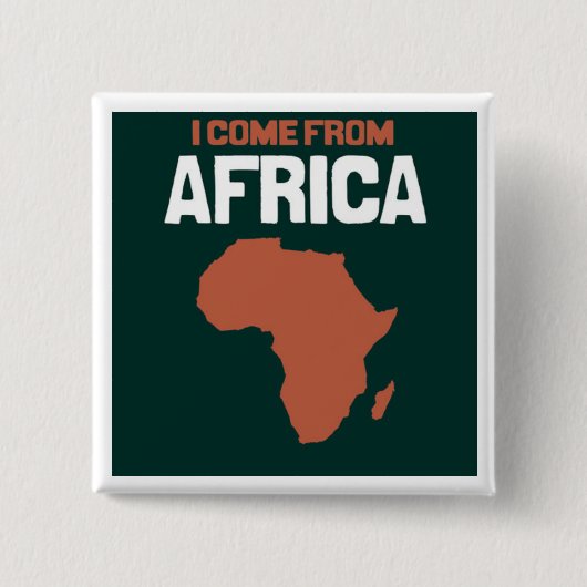 Ik kom uit Afrika Vierkante Button 5,1 Cm (Voorkant)