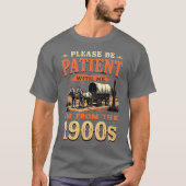 Ik kom uit de jaren 1900 - Grappige  1900 verjaard T-shirt (Voorkant)