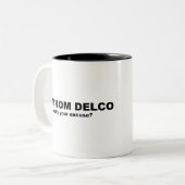 Ik kom uit DELCO (wat is je excuus?) Tweekleurige Koffiemok (Voorkant links)