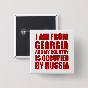 Ik kom uit Georgië en mijn land is bezet Vierkante Button 5,1 Cm