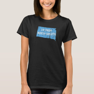 Ik kom uit Noord Dakota voor het forel Noord Dakot T-shirt