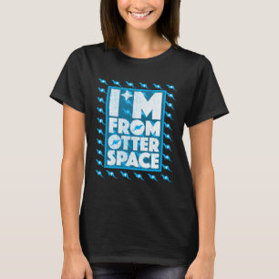 Ik kom uit Otter Space - grappig otter design T-shirt