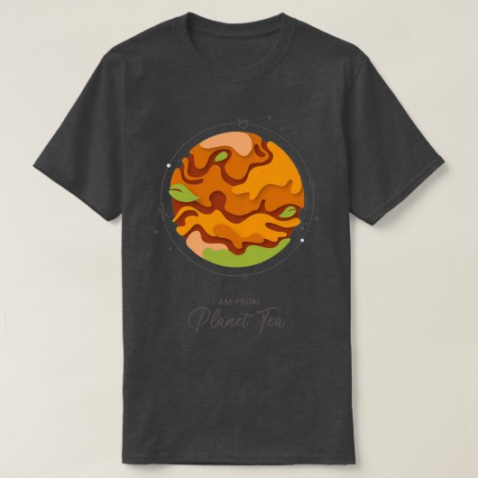 Ik kom uit Planet Tea T-shirt (Design voorkant)