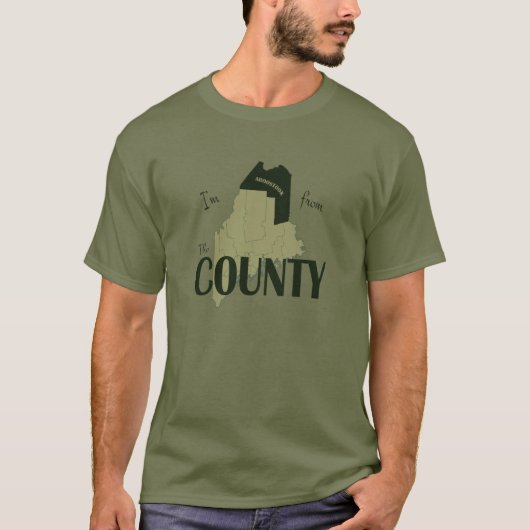 Ik kom uit The County T-Shirt. T-shirt (Voorkant)