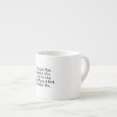 Ik kon de Club Espresso-Mok niet behandelen Espresso Kop (Voorkant rechts)