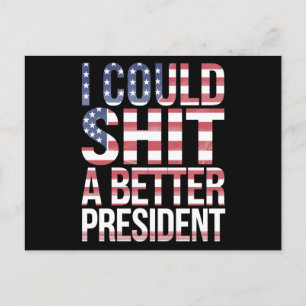 Ik kon een betere president hemd anti Trump Briefkaart