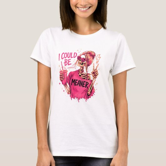 Ik kon gemener zijn Funny Skeleton T-shirt – Snark (Voorkant)