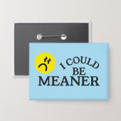 Ik Kon Grappiger Meaner Knop Button (Voorkant / Achterkant)