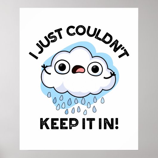 Ik kon het gewoon niet in een grappige wolkenwoord poster (Voorkant)