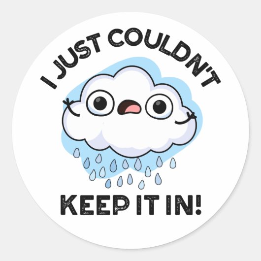 Ik kon het gewoon niet in een grappige wolkenwoord ronde sticker (Voorkant)
