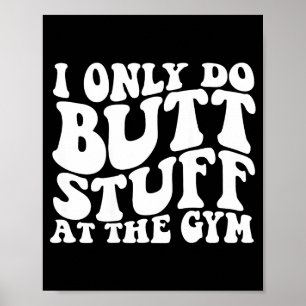 Ik kont gym terug groovy poster