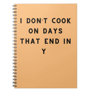 Ik Kook Niet Op Dagen Die Op Y Eindigen, Grappig K Notitieboek