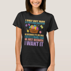 Ik koop alleen Yarn wanneer ik het nodig heb voor T-shirt