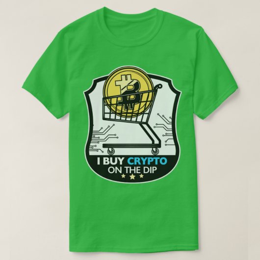 Ik koop Crypto op Dip T-shirt (Design voorkant)