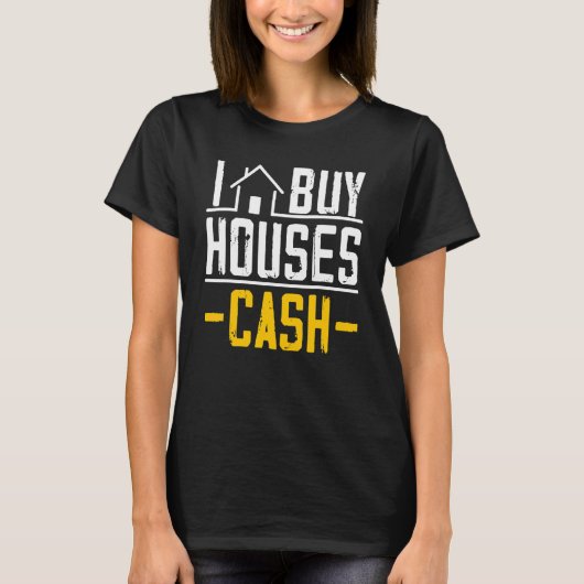 Ik koop Houses Cash Investor Real Estate Manager B T-shirt (Voorkant)