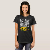 Ik koop Houses Cash Investor Real Estate Manager B T-shirt (Voorkant volledig)