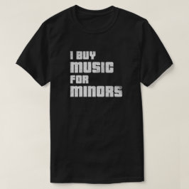 Ik koop muziek voor T-shirt met minors (wethered)