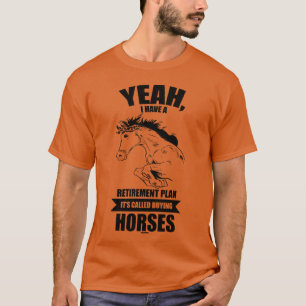 Ik koop paarden in mijn pension grappig t-shirt