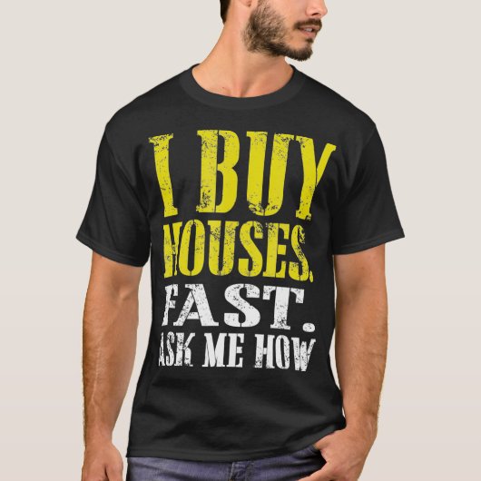 Ik koop snel woningen Vraag me hoe  T-shirt (Voorkant)
