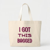 Ik kreeg deze grappige quote grote tote bag (Voorkant)