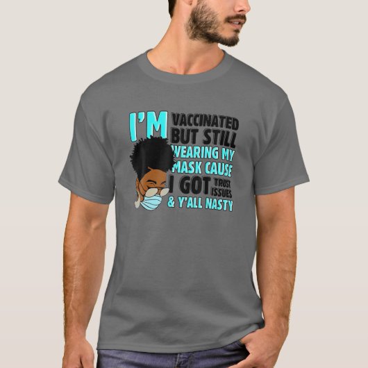 Ik kreeg gevaccineerd Funny Vaccine Humor Pro Vacc T-shirt (Voorkant)