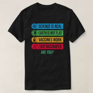 Ik kreeg gevaccineerde Pro Vaccine Cute Science en T-shirt