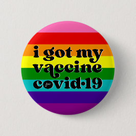 Ik kreeg mijn vaccin voor covid-19 Custom Color Ga Ronde Button 5,7 Cm