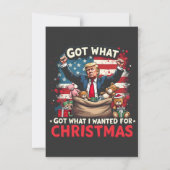 Ik kreeg wat ik wilde voor Kerstmis Trump Santa Kaart (Voorkant)