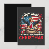 Ik kreeg wat ik wilde voor Kerstmis Trump Santa Kaart (Voorkant / Achterkant)