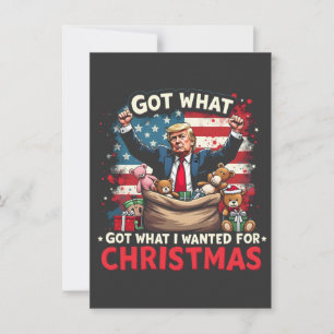 Ik kreeg wat ik wilde voor Kerstmis Trump Santa Kaart