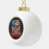 Ik kreeg wat ik wilde voor Kerstmis Trump Santa Keramische Bal Ornament (Rechts)