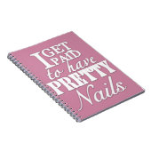 Ik krijg betaald om een nagellaptop te hebben notitieboek (Rechterzijde)