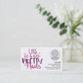 Ik krijg betaald om nagelVisitekaartjes te hebben Visitekaartje (Staand voorkant)