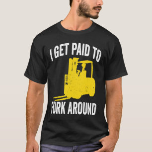 Ik krijg betaald om rond te komen t-shirt