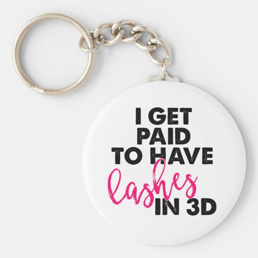 Ik krijg betaald voor 3D-streepjes Sleutelhanger (Voorkant)