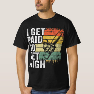 Ik krijg betaald voor hoogboomklimmende boomgaard t-shirt