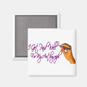 Ik krijg betaald voor mijn autograaf magneet (Voorkant / Achterkant)