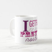 Ik krijg betaald voor nagelMok Koffiemok (Voorkant links)