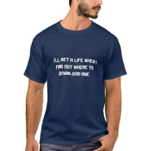 Ik krijg een leven als ik T-Shirt ontdekt.