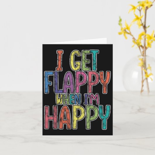 Ik krijg flappy als ik blij ben met autisme bewust kaart (Gele Bloem)