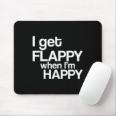 Ik krijg flappy als ik blij ben met autisme bewust muismat (Met muis)