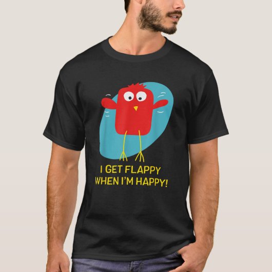 Ik krijg flappy als ik blij ben met grappig autism t-shirt (Voorkant)