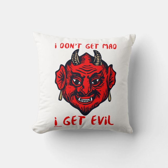 IK KRIJG GEEN MAD, IK KRIJG EVIL EEN grappige duiv Kussen (Voorkant)