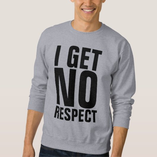 IK KRIJG GEEN RESPECT SOMS Mannen T-shirt (Voorkant)