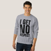 IK KRIJG GEEN RESPECT SOMS Mannen T-shirt (Voorkant volledig)