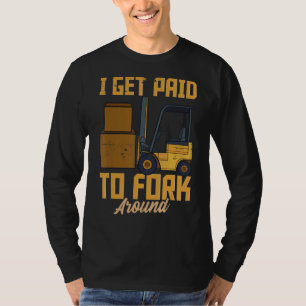 Ik krijg geld om rond de Humor van de Fun. T-shirt