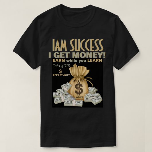 IK KRIJG GELD T-SHIRT (Design voorkant)