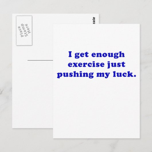 Ik krijg genoeg beweging alleen maar duwen mijn ge briefkaart (Voorkant / Achterkant)